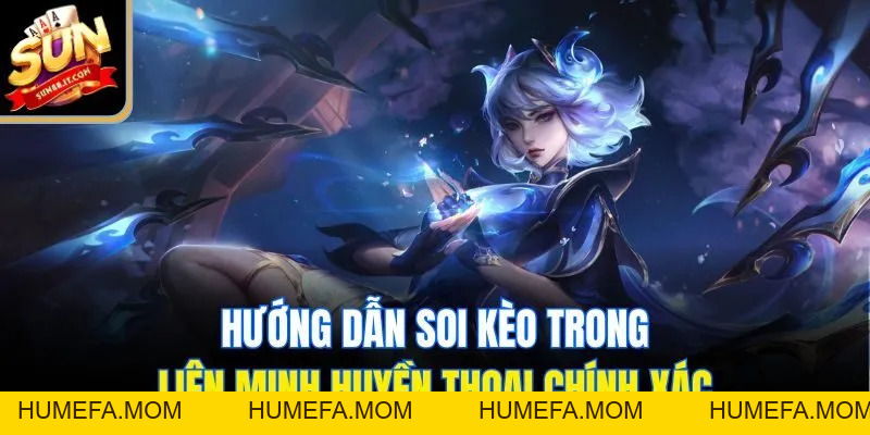 Bùng Nổ Với Kèo Liên Minh Huyền Thoại Sôi Động Và Hấp Dẫn