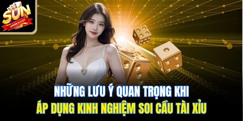 Kinh Nghiệm Soi Cầu Tài Xỉu Hiệu Quả - Áp Dụng Là Thắng