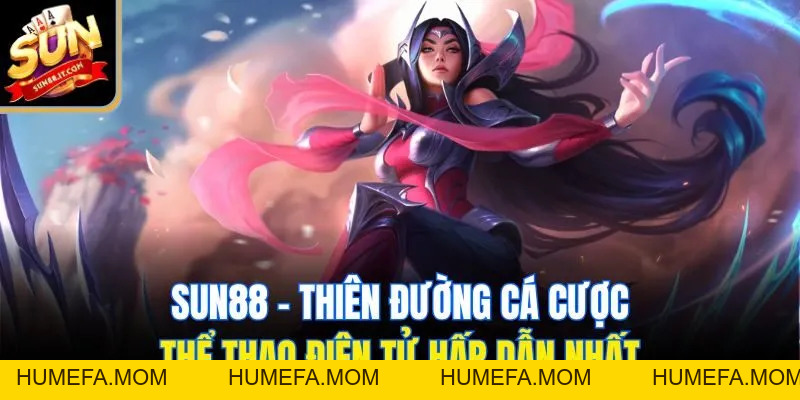 Cơ Hội Thắng Lớn Cùng E-Sports Sun88 - Cá Cược Cực Cuốn