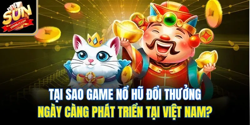 Nổ Hũ Đổi Thưởng - Hành Trình Săn Kho Báu Siêu Kích Thích