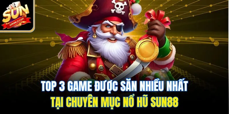 Nổ Hũ Sun88 - Cỗ Máy Vàng Săn Thưởng Của Game Thủ Yêu Hũ