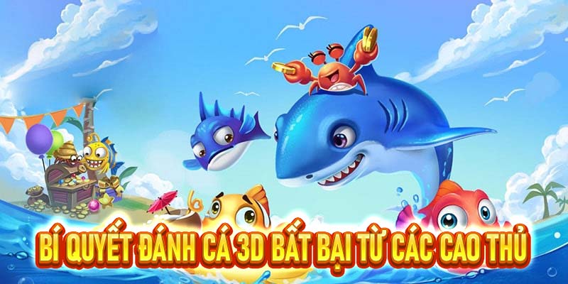 Bắn Cá 3D Tại S8 – Ông Vua Tại Thị Trường Giải Trí Việt