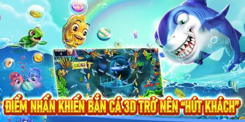 Bắn Cá 3D Tại S8 – Ông Vua Tại Thị Trường Giải Trí Việt