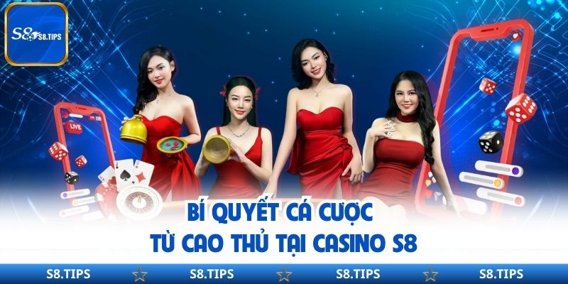 Casino S8 – Nền Tảng Trực Tuyến Uy Tín Và Chuyên Nghiệp