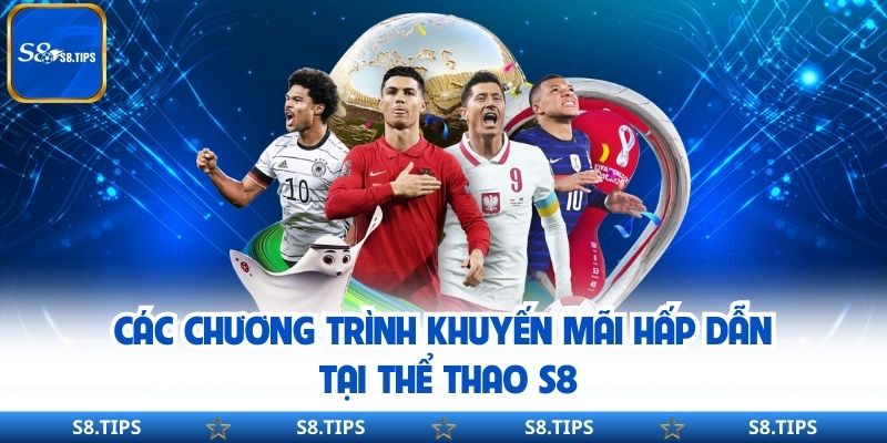 Thể thao S8 – Thế giới cá cược đỉnh cao cùng nhà cái S8