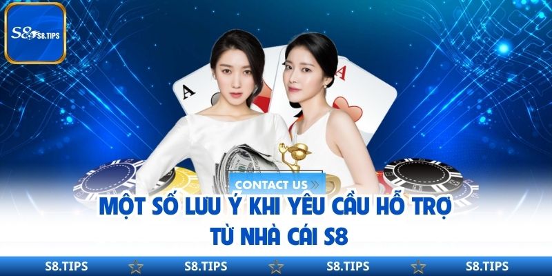 Liên Hệ S8 Trực Tuyến Xử Lý Vấn Đề 24/7